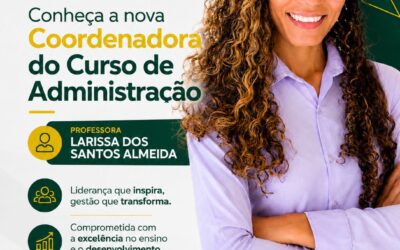 IPEDE apresenta nova Coordenadora do Curso de Administração, Profa Larissa dos Santos Almeida